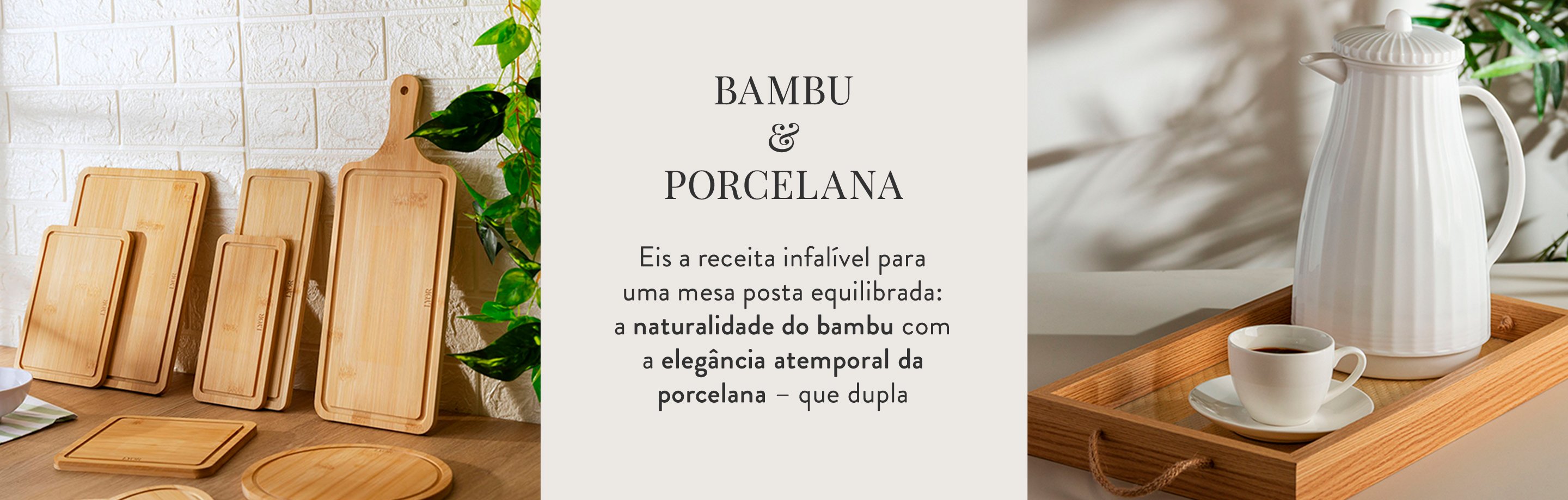 CNT_250502_BAMBU_E_PORCELANA_DSK