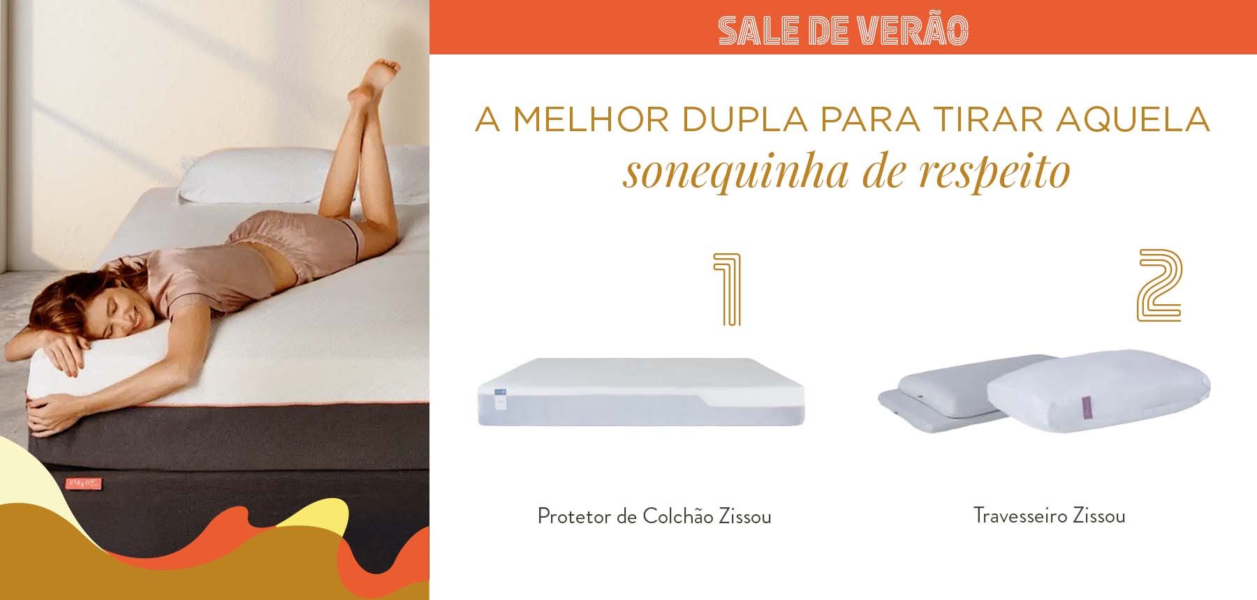 CNT_NOW_20250118_ACESSORIOS_PARA_SUA_CAMA_SUMMER_SALE_DESK1