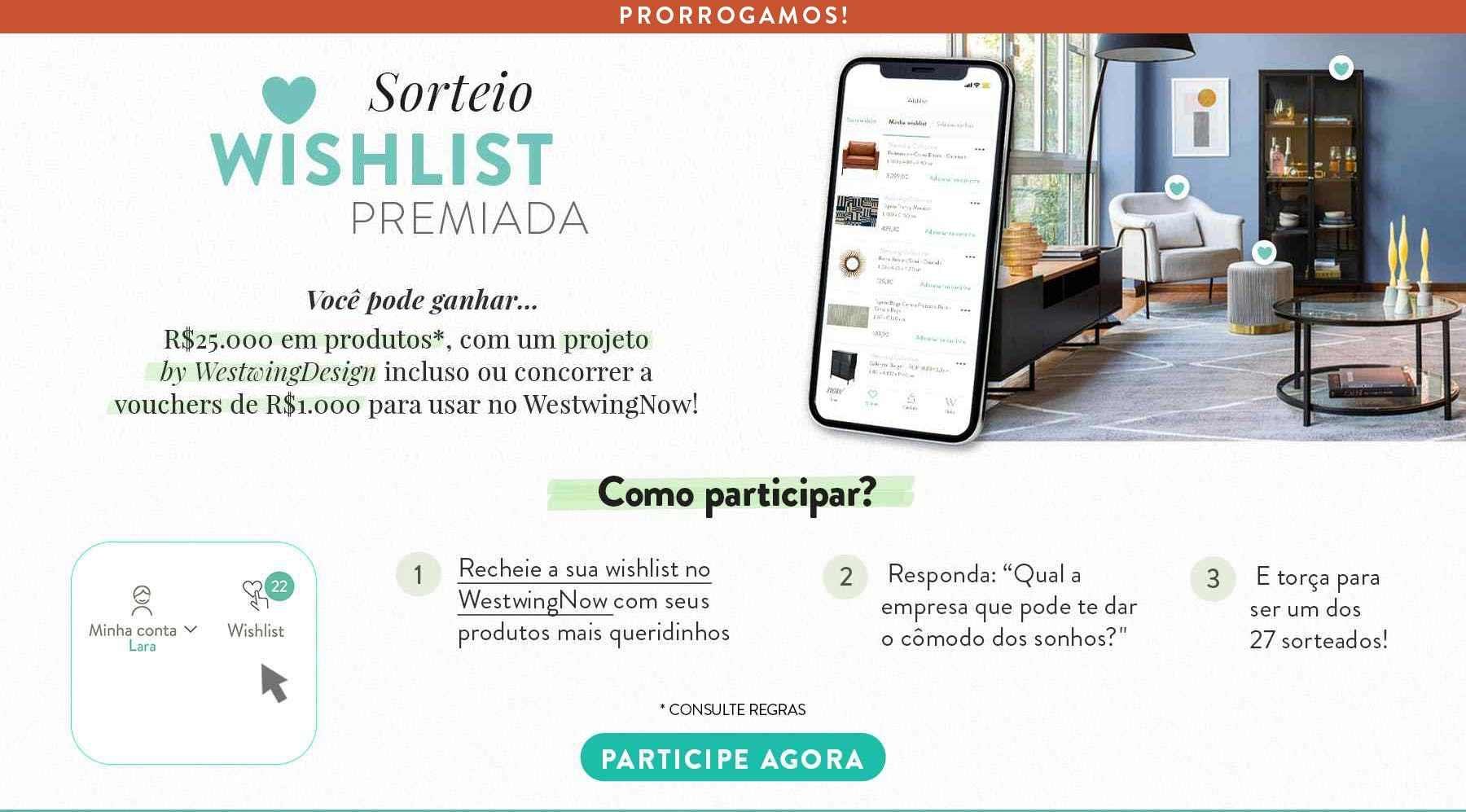 Promoção Wishlist | WestwingNow