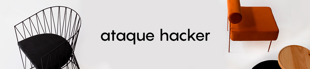 fundo branco com algumas 
   poltronas coloridas e uma frase escrito: ataque hacker