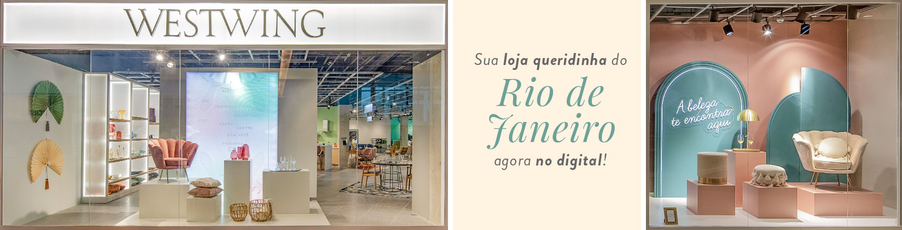 Westwing Store Rio de Janeiro | WestwingNow