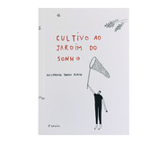 Livro Cultivo ao Jardim do Sonho | WestwingNow