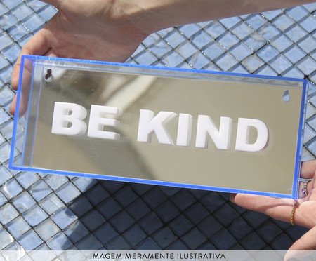 Quadro Be Kind | Westwing