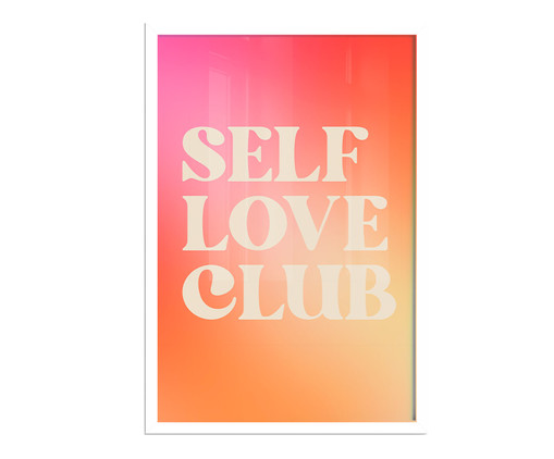 Quadro Self Love Club A3 com Moldura Branca, Colorido | WestwingNow