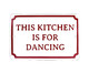 Placa Decorativa This Kitchen Is For Dancing, Colorido | WestwingNow