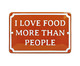 Placa Decorativa I Love Food More Than People, Colorido | WestwingNow