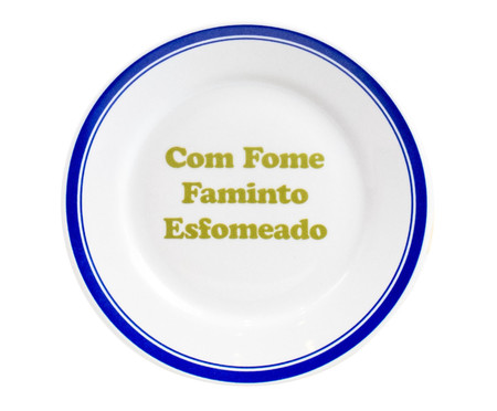 Prato Porcelana com Fome, Faminto, Esfomeado