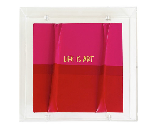 Quadro Life Is Art, Colorido | WestwingNow