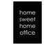 Placa de Madeira Home Sweet Home Office, Multicolorido | WestwingNow