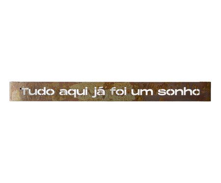 Frase de Ferro Rust - Sonho | Westwing