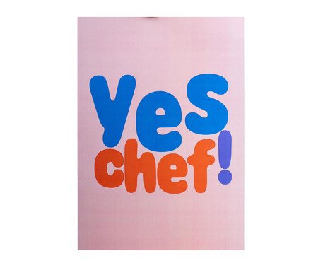 Pôster Yes Chef Rosa | Westwing