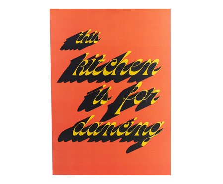 Pôster This kitchen is for dancing | Westwing
