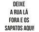 Frase De Parede Deixe A Rua Lá Fora, Preto | WestwingNow