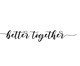 Adorno de Parede Lettering Better Together, Preto | WestwingNow