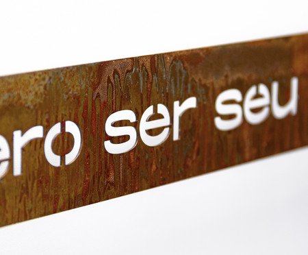 Frase de Ferro Rust - Por onde for quero ser seu par | Westwing