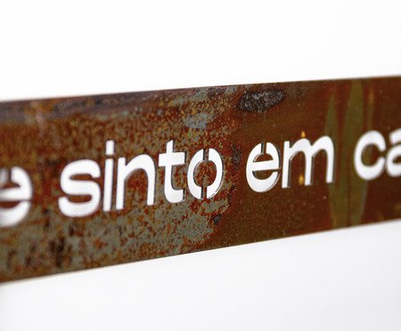 Frase de Ferro Rust - Com você me sinto em casa | Westwing