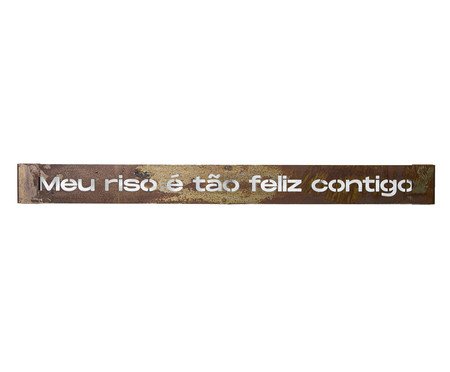 Frase de Ferro Rust - Meu riso é tão feliz contigo | Westwing