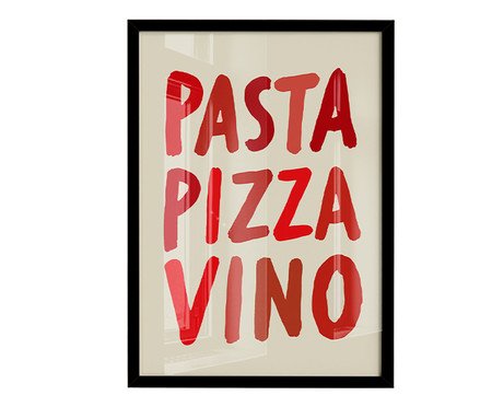 Quadro Pasta Pizza & Vinocom Moldura Preto | Westwing