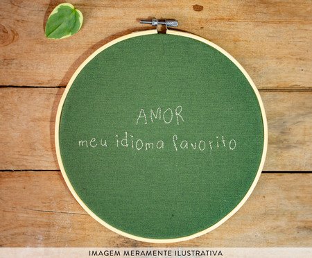 Bastidor Bordado Amor meu Idioma Favorito | Westwing