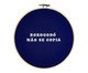 Bastidor Bordado Borogodó Não se Copia, blue | WestwingNow