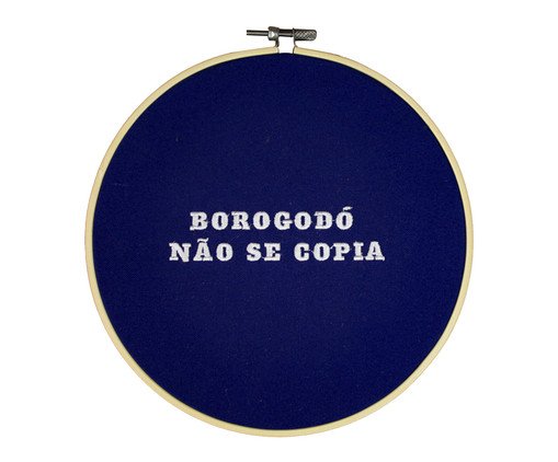 Bastidor Bordado Borogodó Não se Copia, blue | WestwingNow