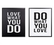 Jogo de Quadros Love What You Do - 90X50cm, Preto,Branco | WestwingNow