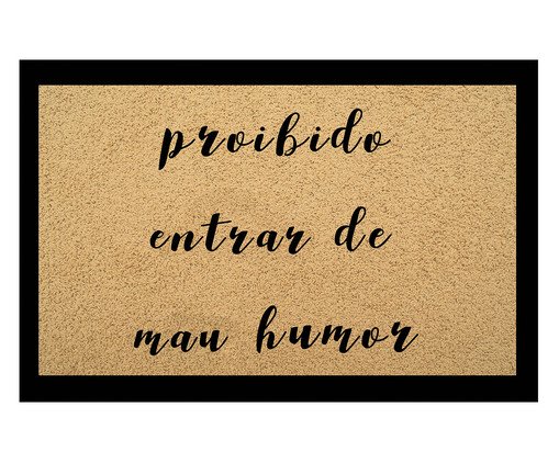 Tapete Capacho Emborrachado Proibido Entrar de Mau Humor - Bege e Preto, Preto e Natural | WestwingNow
