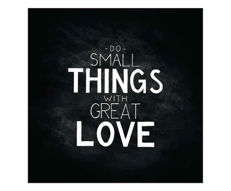 Placa do small things with great love | WestwingNow