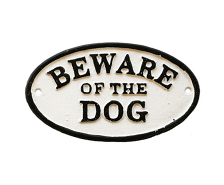 Placa Be Ware Of The Dog